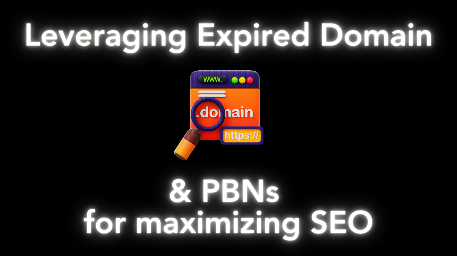 Leveraging Expired Domains and PBNs Maximizing SEO Potential